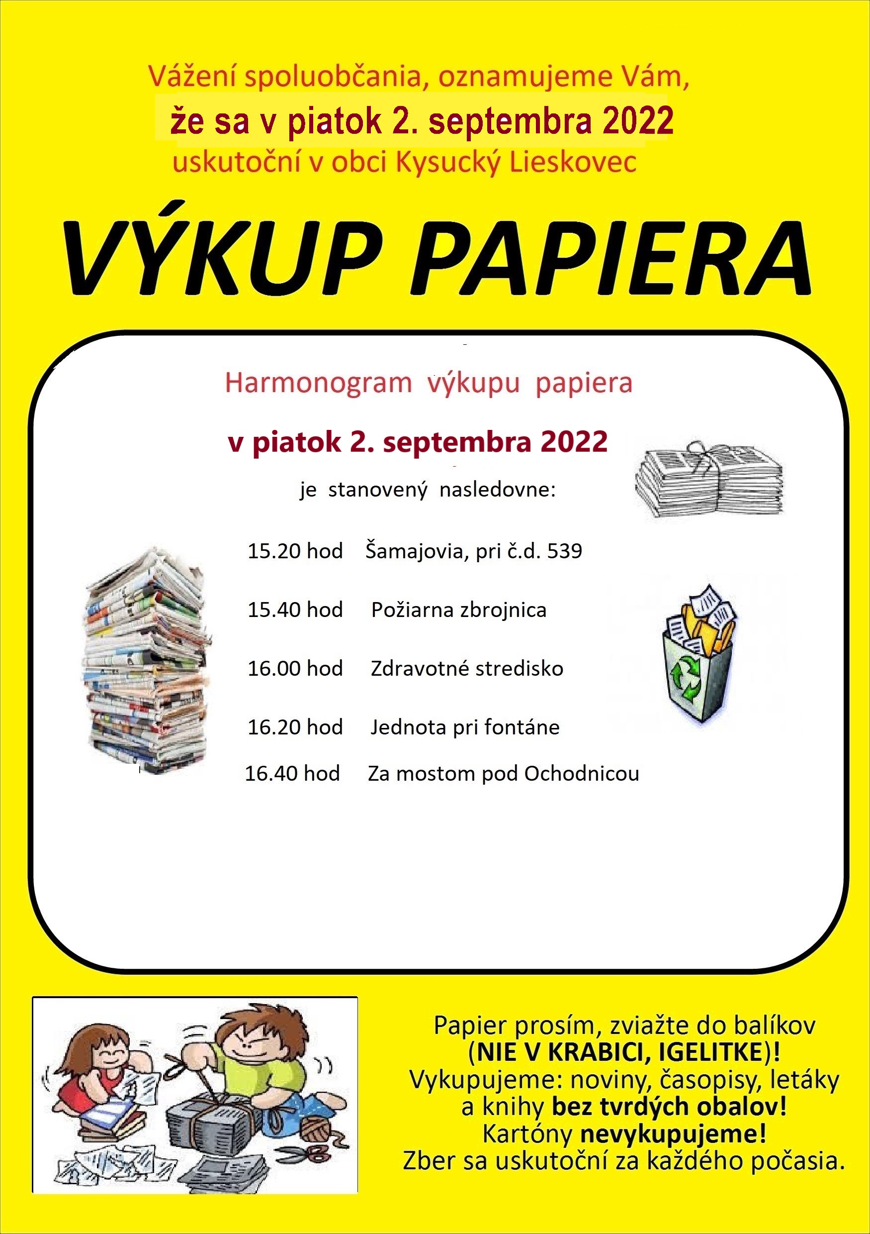 Výkup papiera v obci Kysucký Lieskovec 